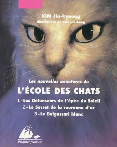 Livrenpoche : Les nouvelles aventures de l'école des chats. Intégrale - Jin-Kyeong Kim - Livre