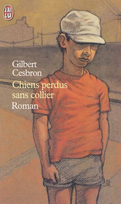 Livrenpoche : Chiens perdus sans collier - Gilbert Cesbron - Livre