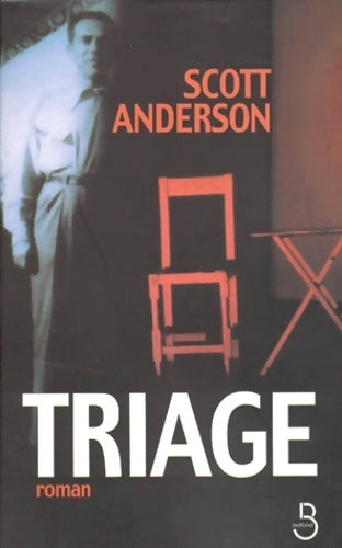 Livrenpoche : Triage - Scott Anderson - Livre