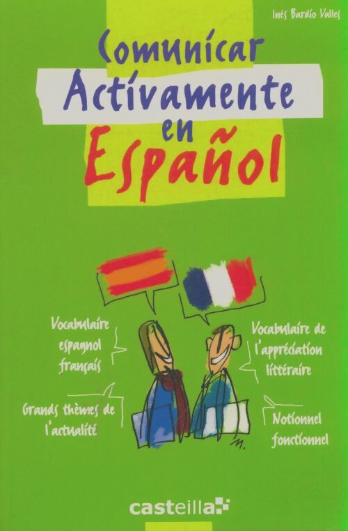 Communicar activamente en español - Inès Bardio Valles - Livre