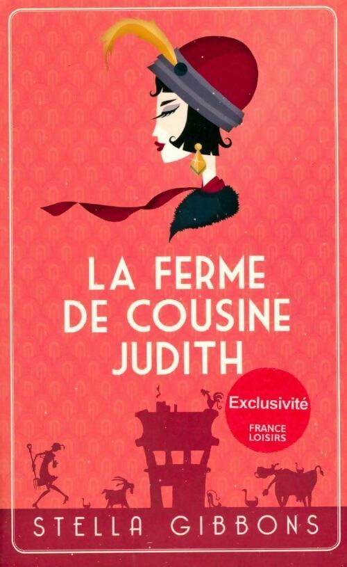 Livrenpoche : La ferme de cousine Judith - Stella Gibbons - Livre