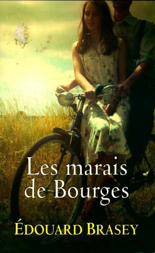 Livrenpoche : Les marais de Bourges - Edouard Brasey - Livre