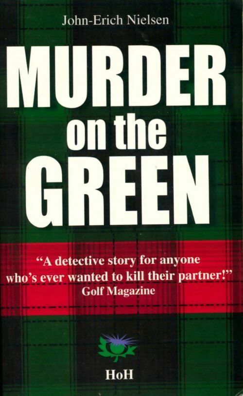 Livrenpoche : Murder on the green - John-Erich Nielsen - Livre