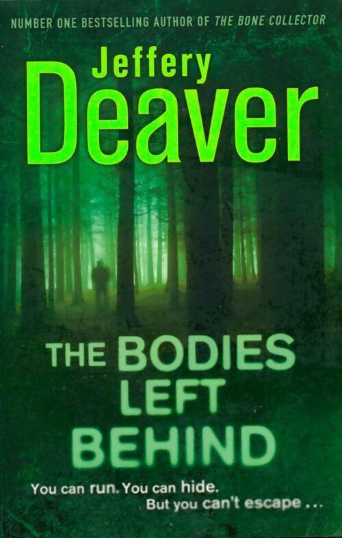 Livrenpoche : The bodies left behind - Jeffery Deaver - Livre