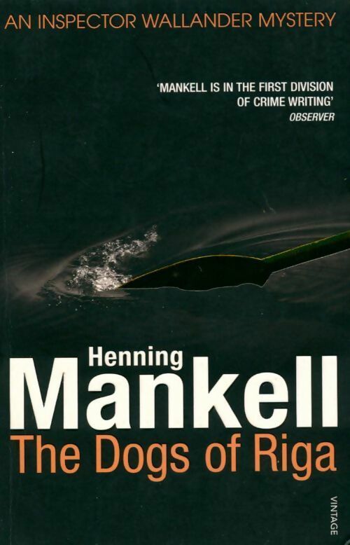 Livrenpoche : The dogs of Riga - Henning Mankell - Livre