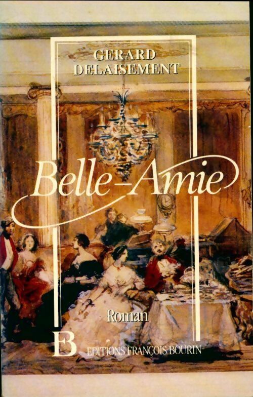 Livrenpoche : Belle-Amie - Gérard Delaisement - Livre