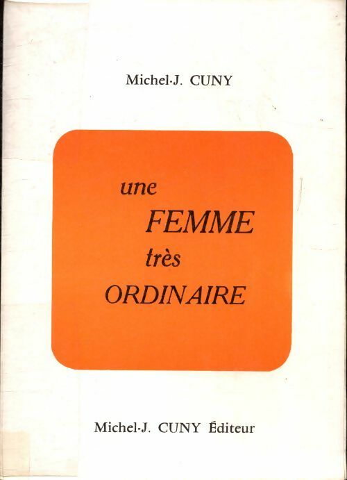 Livrenpoche : Une femme très ordinaire - J. Michel - Livre