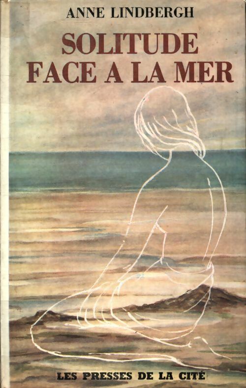 Livrenpoche : Solitude face à la mer - Anne Lindbergh - Livre