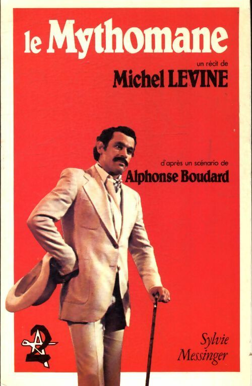Livrenpoche : Le mythomane - Michel Levine - Livre