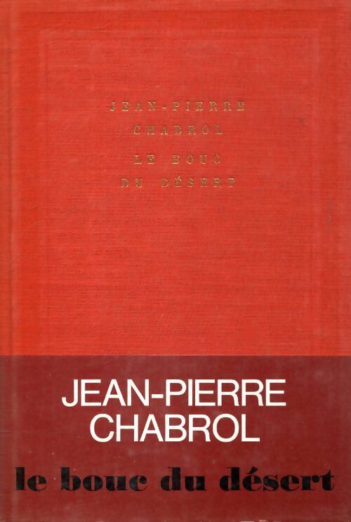Livrenpoche : Le bouc du désert - Jean-Pierre Chabrol - Livre