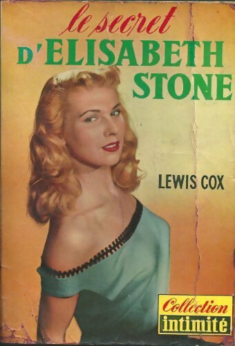 Livrenpoche : Le secret d'Elisabeth Stone - Lewis Cox - Livre