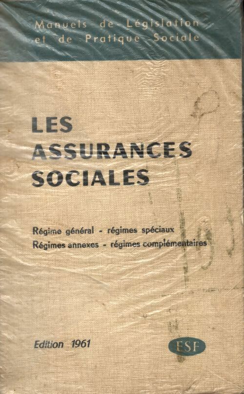 Les assurances sociales - Collectif -  ESF GF - Livre
