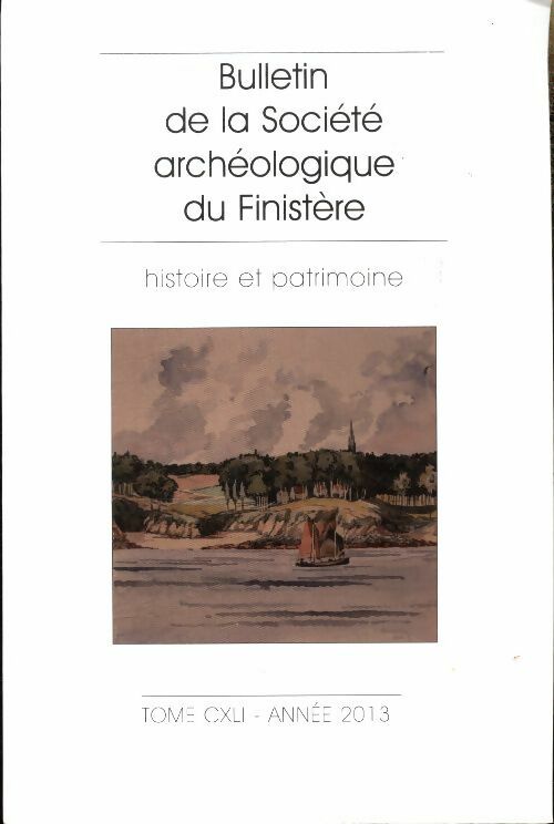 Livrenpoche : Bulletin de la société archéologique du Finistère Tome CXLI - Collectif - Livre