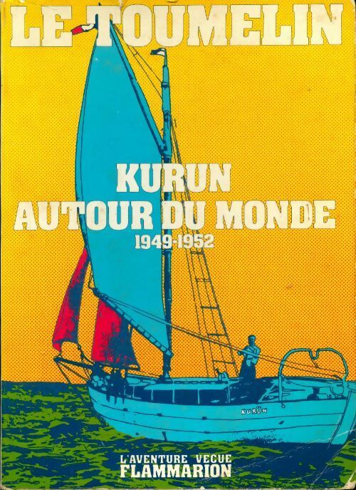 Livrenpoche : Kurun autour du monde - Jacques-Yves Le Toumelin - Livre