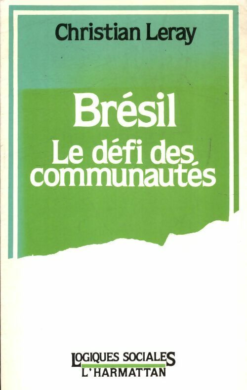 Livrenpoche : Brésil le défi des communautés - Christian Leray - Livre