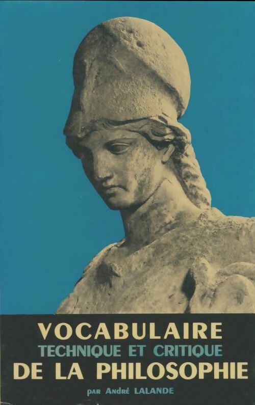 Livrenpoche : Vocabulaire technique et critique de la philosophie - A. Lalande - Livre