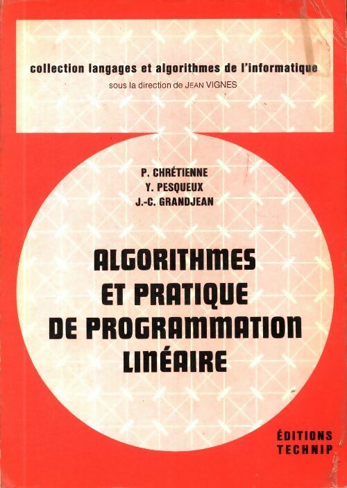 Livrenpoche : Algorithmes et pratique de programmation linéaire - Collectif - Livre