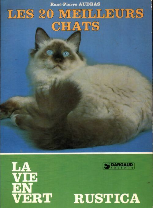Livrenpoche : Les 20 meilleurs chats - Rene Pierre Audras - Livre