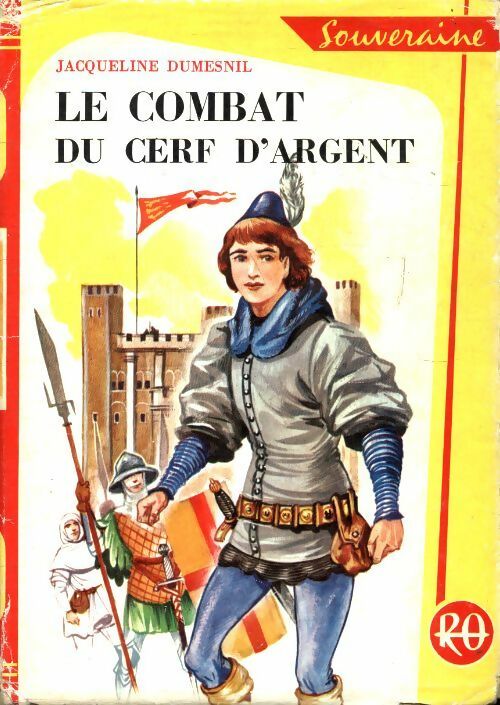 Livrenpoche : Le combat du cerf d'argent - Jacqueline Dumesnil - Livre