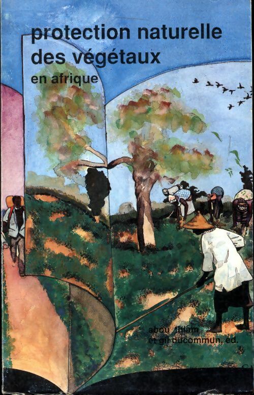 Livrenpoche : Protection naturelle des végétaux en Afrique - Collectif - Livre