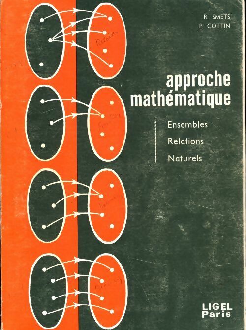 Livrenpoche : Approche mathématique - Raymond Smets - Livre
