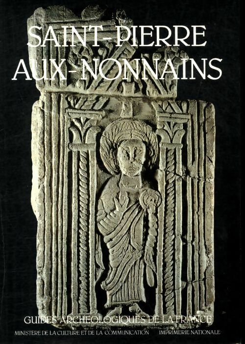 Livrenpoche : Saint-pierre-aux-Nonnains - Xavier Delestre - Livre