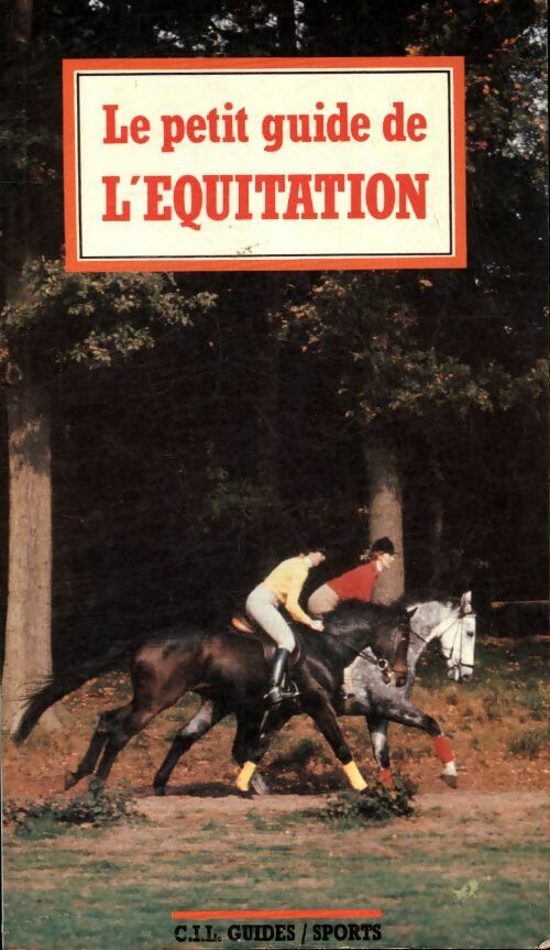 Livrenpoche : Le petit guide de l'équitation - Selma Brandl - Livre