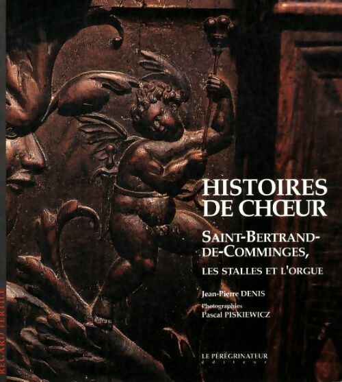 Livrenpoche : Histoires de choeur - Jean-Pierre Denis - Livre