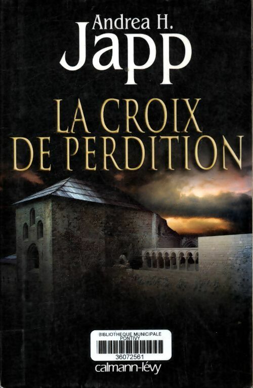 Livrenpoche : La croix de perdition - Andréa H. Japp - Livre