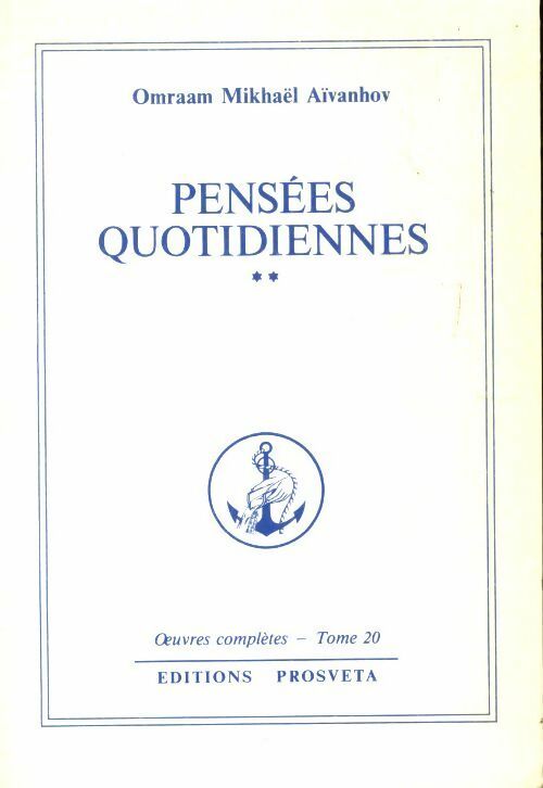 Livrenpoche : Pensées quotidiennes Tome II - Omraam Mikhaël Aïvanhov - Livre
