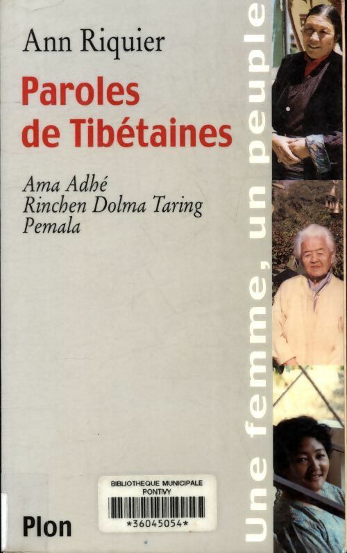 Paroles de tibétaines - Ann Riquier -  Plon GF - Livre