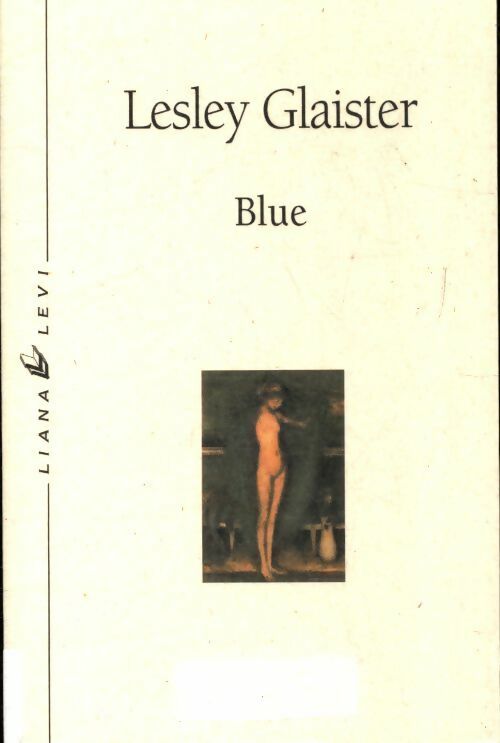 Livrenpoche : Blue - Lesley Glaister - Livre