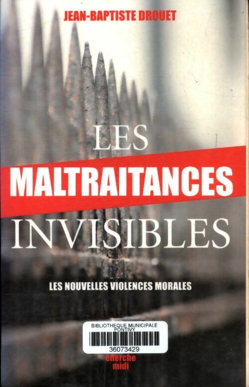 Livrenpoche : Les maltraitances invisibles - Jean-Pierre Drouet - Livre
