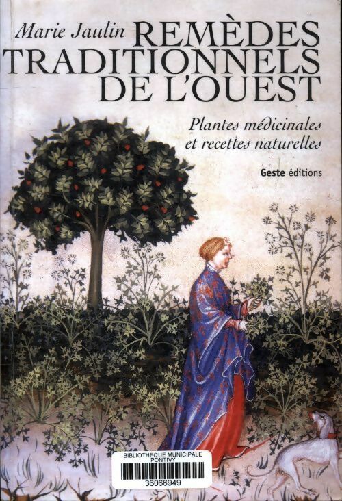 Livrenpoche : Remèdes traditionnels de l'ouest - Marie Jaulin - Livre