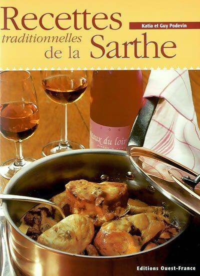Livrenpoche : Recettes traditionnelles de la Sarthe - Guy Podevin - Livre