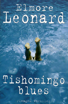 Livrenpoche : Tishomingo blues - Elmore Leonard - Livre