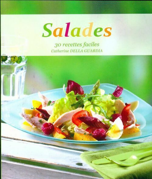 Livrenpoche : Salades - Catherine Renucci Della Guardia - Livre