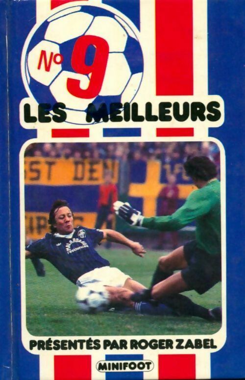 Livrenpoche : Les meilleurs n°9 - Roger Zabel - Livre