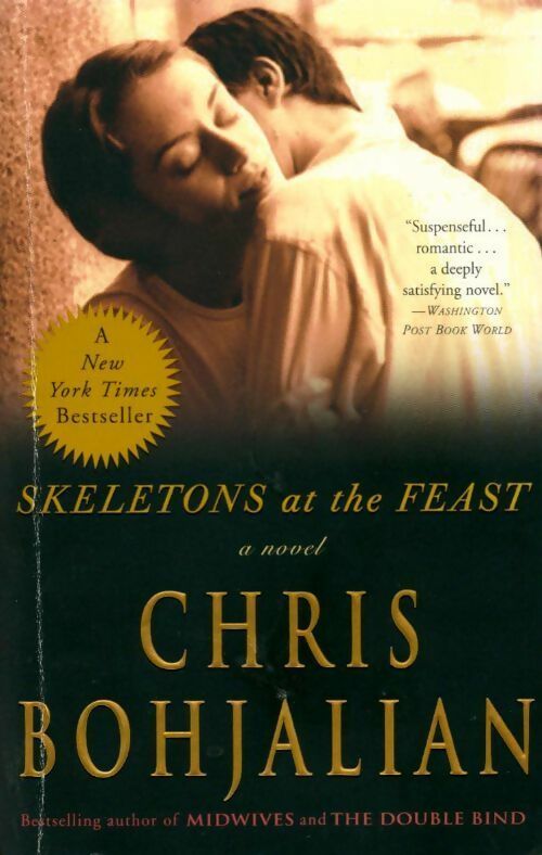 Livrenpoche : Skeletons at the feast - Chris Bohjalian - Livre