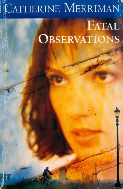 Livrenpoche : Fatal observations - Catherine Merriman - Livre