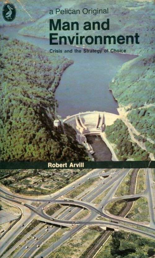 Livrenpoche : Man and environment - Robert Arvill - Livre