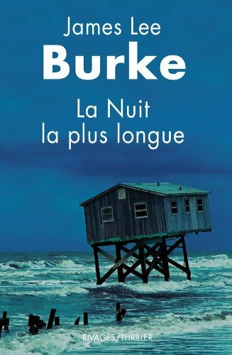 Livrenpoche : La nuit la plus longue - James Lee Burke - Livre