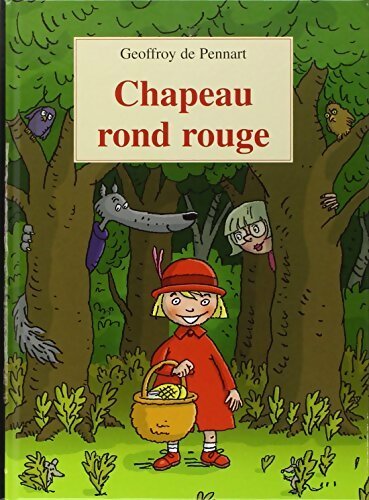 Livrenpoche : Chapeau rond rouge - Geoffroy De Pennart - Livre