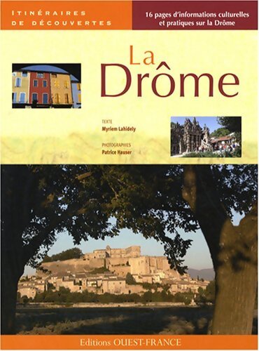 La Drôme - Myriem Lahidely - Livre
