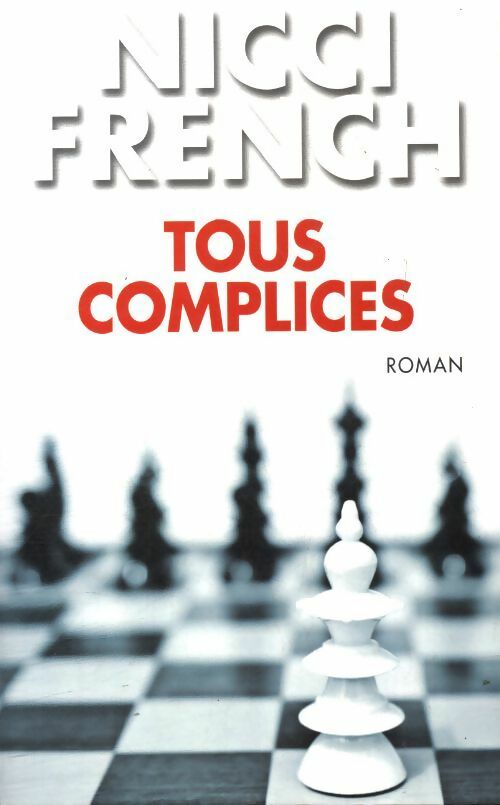 Livrenpoche : Tous complices - Nicci French - Livre