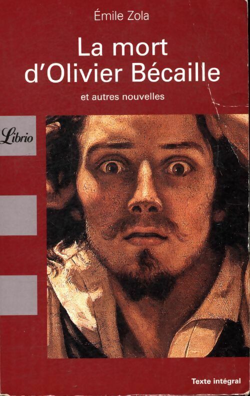 Livrenpoche : La mort d'Olivier Bécaille - Emile Zola - Livre