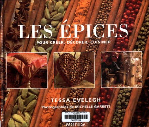 Livrenpoche : Les épices - Tessa Evelegh - Livre