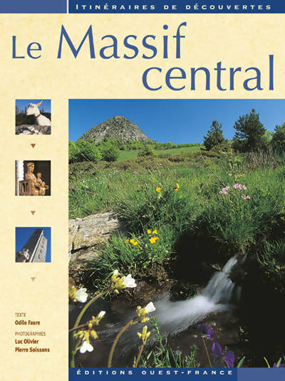 Livrenpoche : Le Massif Central - Odile Faure - Livre