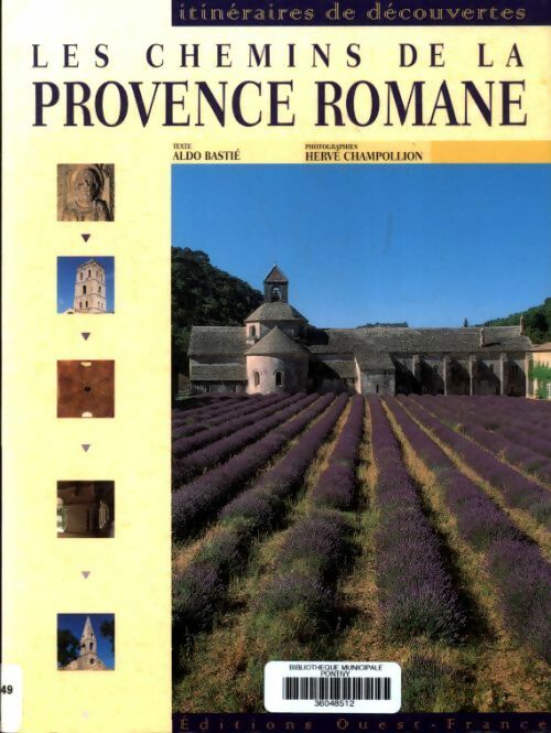 Livrenpoche : Chemins de la Provence romane - Aldo Bastie - Livre