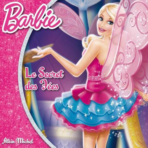 Livrenpoche : Barbie : Le secret des fées - Collectif - Livre